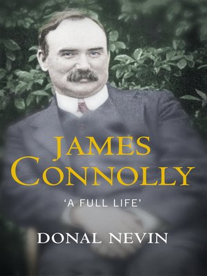 cover image of James Connolly, a Full Life